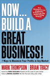 Now... Build  Great Business